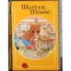 Mervyn mouse