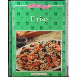La cucina felice. Il riso