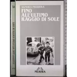Fino all'ultimo raggio sole