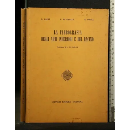 LA FLEBOGRAFIA DEGLI ARTI INFERIORI E DEL BACINO