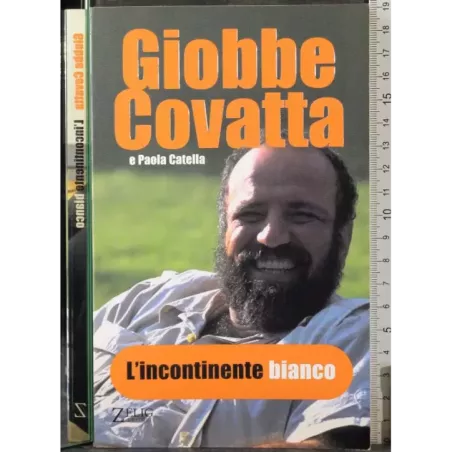 L'incontinente bianco