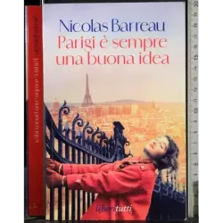 Parigi è sempre una buona idea