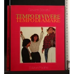 TEMPO DI VIVERE TEMPO DI AMARE