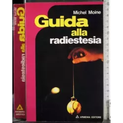 Guida alla radiestesia