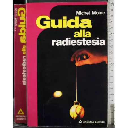 Guida alla radiestesia