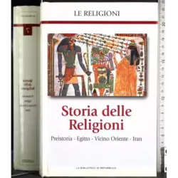 Storia Religioni 7. Preistoria Egitto Vicino Oriente