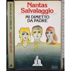 Mi dimetto da padre