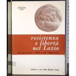 Resistenza e libertà nel Lazio