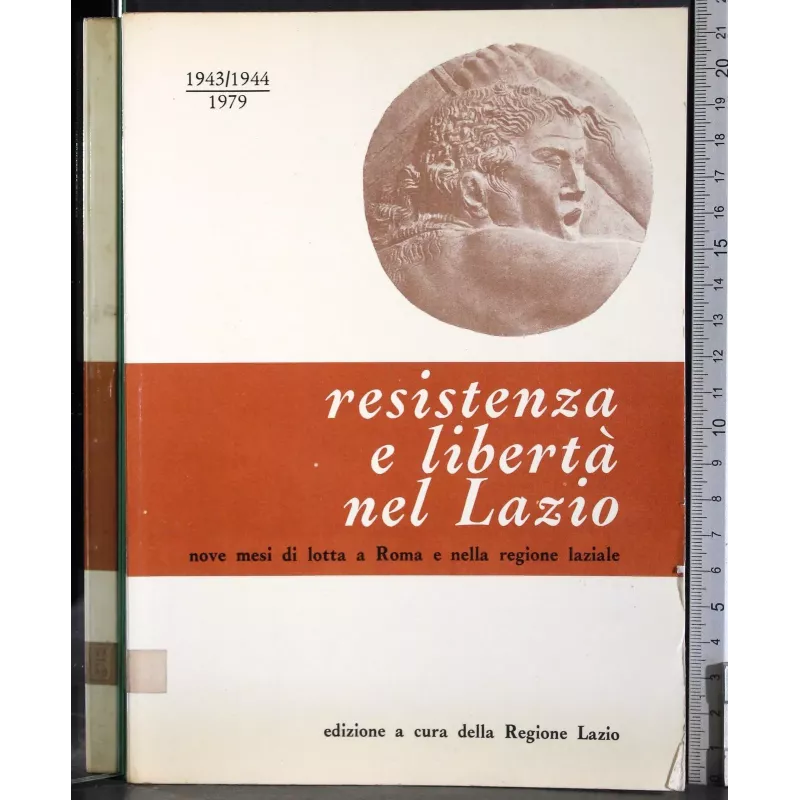 Resistenza e libertà nel Lazio