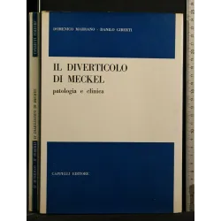 IL DIVERTICOLO DI MECKEL PATOLOGIA E CLINICA