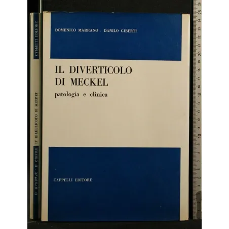 IL DIVERTICOLO DI MECKEL PATOLOGIA E CLINICA