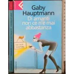 Di amanti non ce n'è mai abbastanza