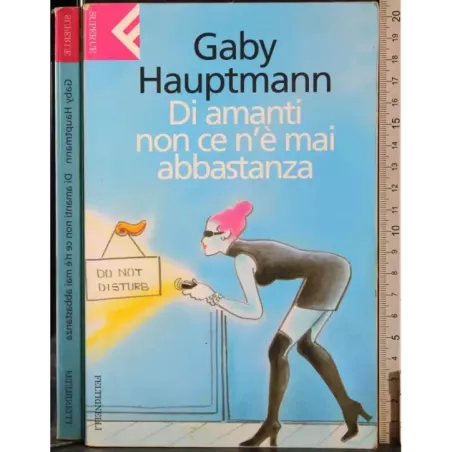 Di amanti non ce n'è mai abbastanza