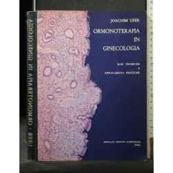 ORMONOTERAPIA IN GINECOLOGIA