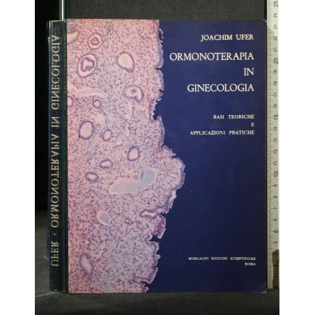 ORMONOTERAPIA IN GINECOLOGIA