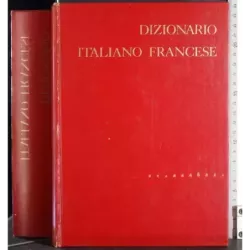 Dizionario Italiano Francese. Vol II
