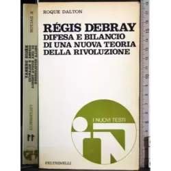 Regis Debray. Difesa e bilancio
