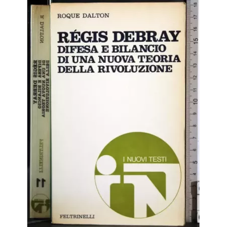 Regis Debray. Difesa e bilancio