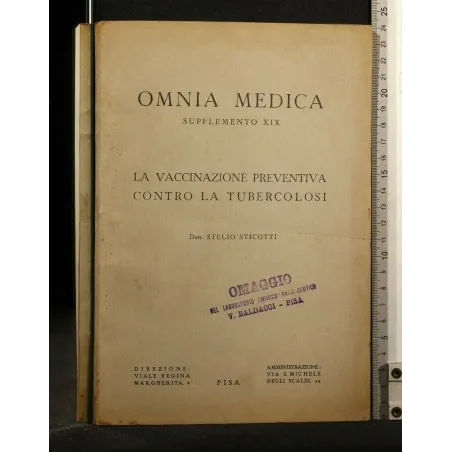LA VACCINAZIONE PREVENTIVA CONTRO LA TUBERCOLOSI OMNIA MEDICA