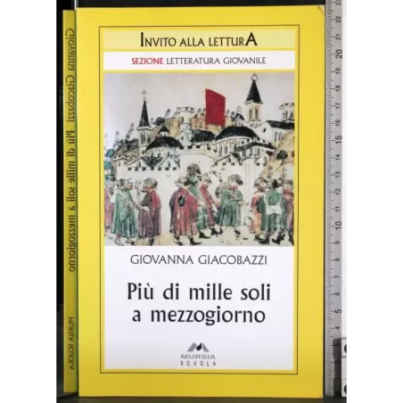 Più di mille soli a mezzogiorno