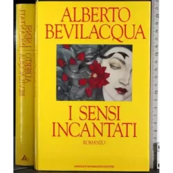 I sensi incantati