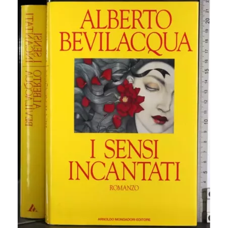 I sensi incantati