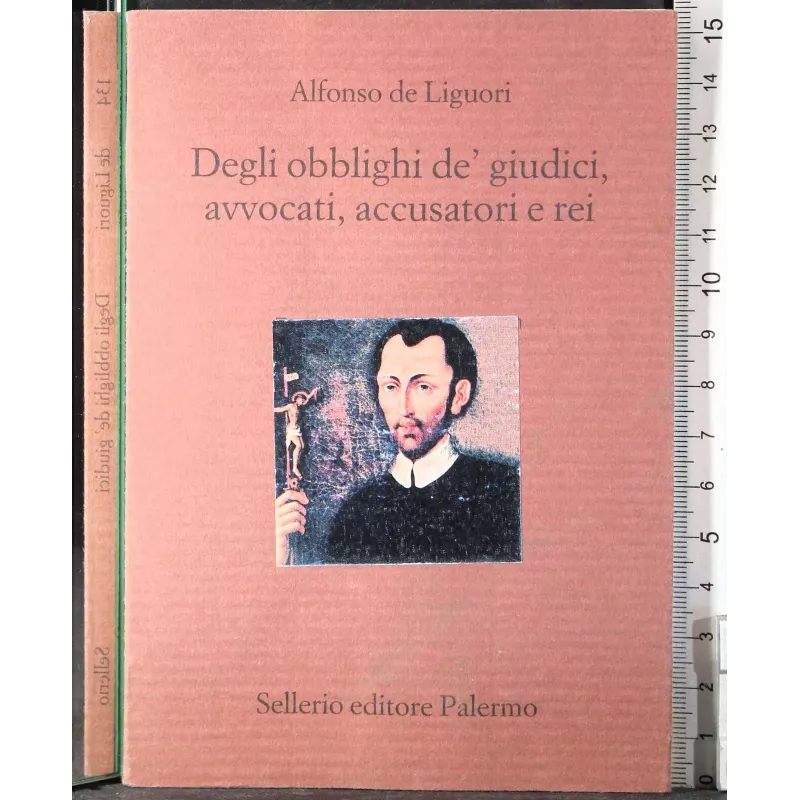 Degli obblighi de giudici avvocati accusatori e rei