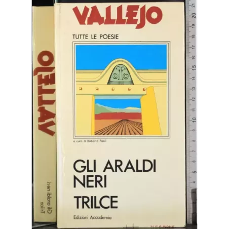Glia araldi neri. Trilce