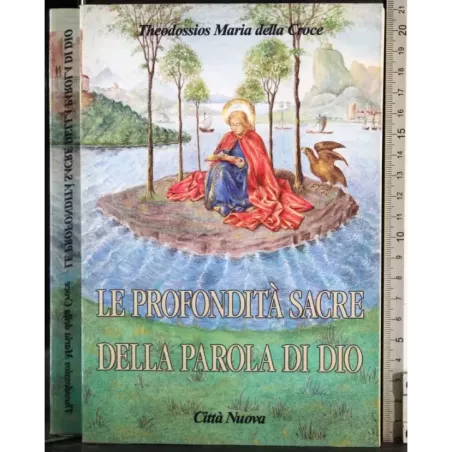 Le profondità sacre della parola di Dio