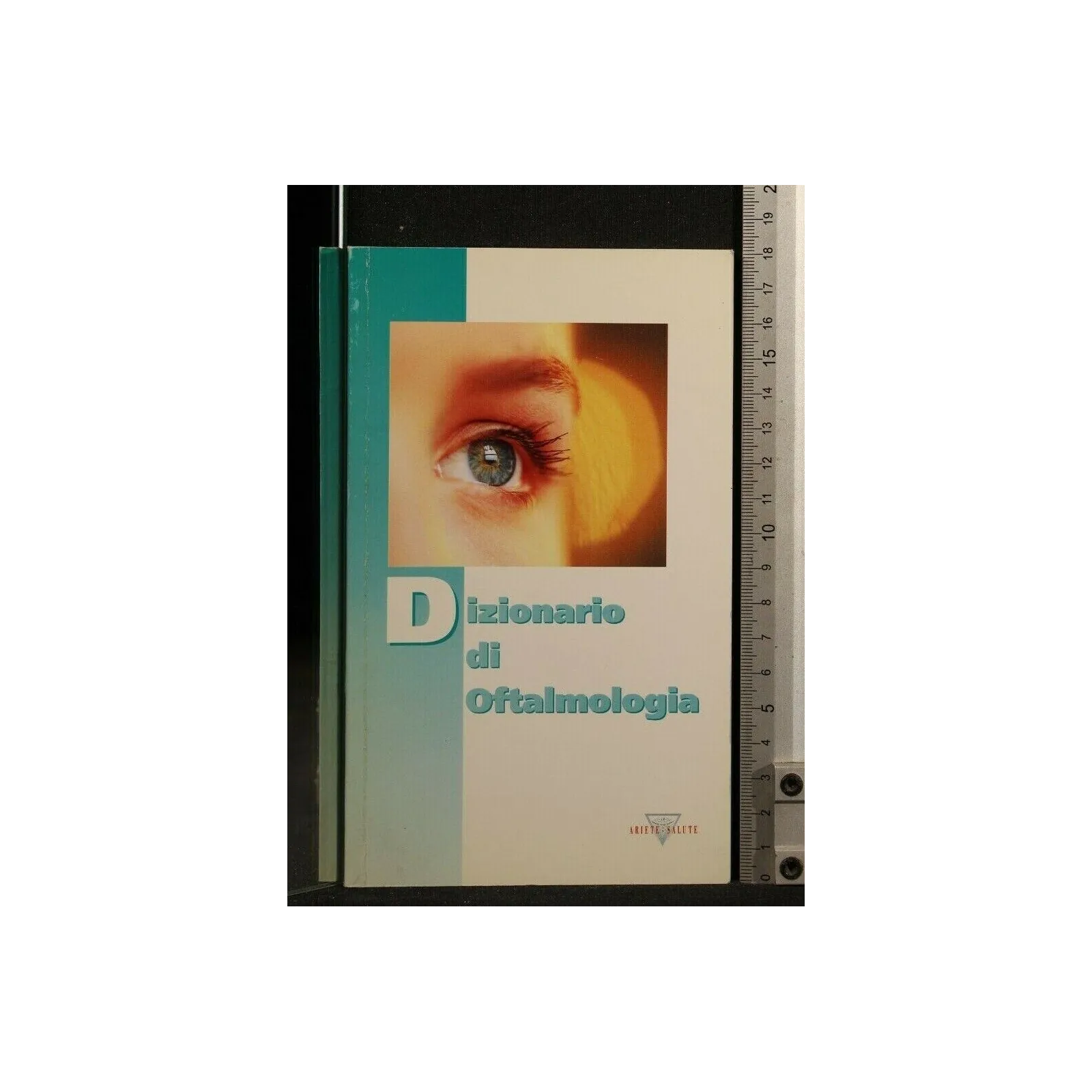 DIZIONARIO DI OFTALMOLOGIA