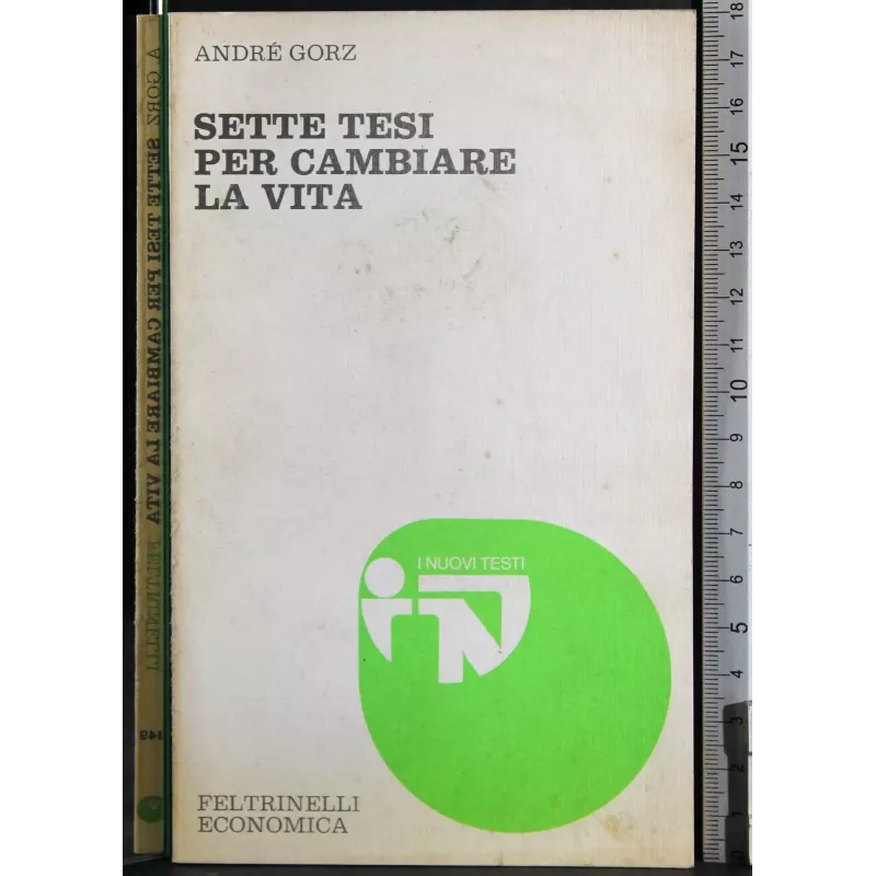 Sette tesi per cambiare la vita