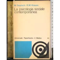 La psicologia sociale contemporanea