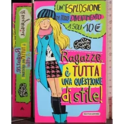 Ragazze è tutta una questione di stile!
