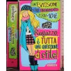 Ragazze è tutta una questione di stile!