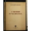 I TREMORI IN NEUROLOGIA