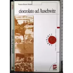 Cioccolato ad Auschwitz