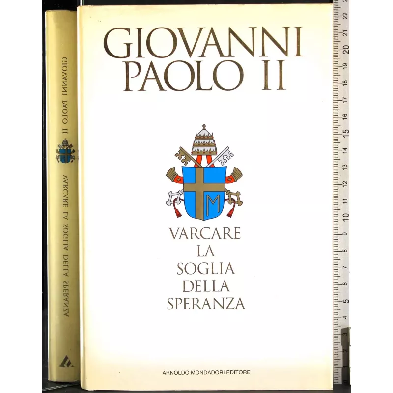 Varcare la soglia delle speranza