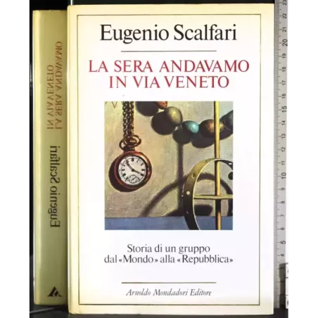 La sera andavamo in via veneto
