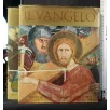 IL VANGELO