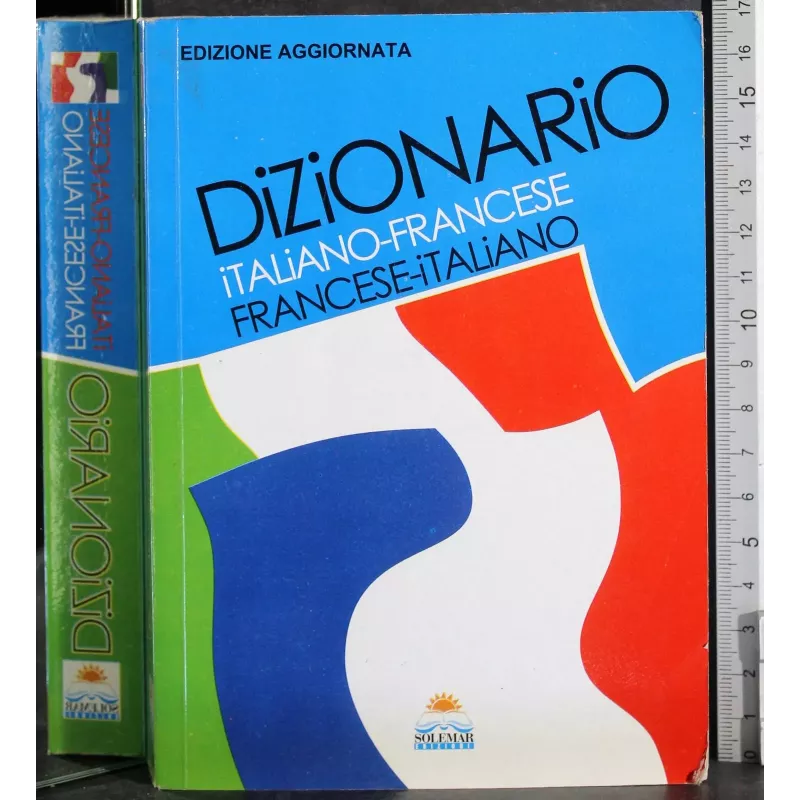 Dizionario italiano-francese francese-italiano