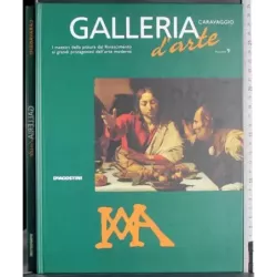 Galleria d'arte Vol 9. Caravaggio