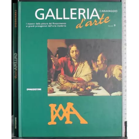 Galleria d'arte Vol 9. Caravaggio