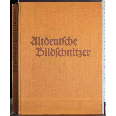 Ultdeutsche Bildschnitzer der Ostmart