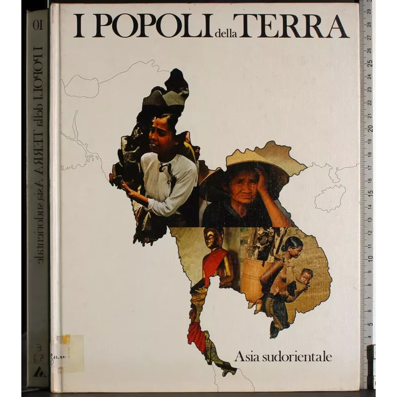 I popoli della Terra 10. Asia sudorientale
