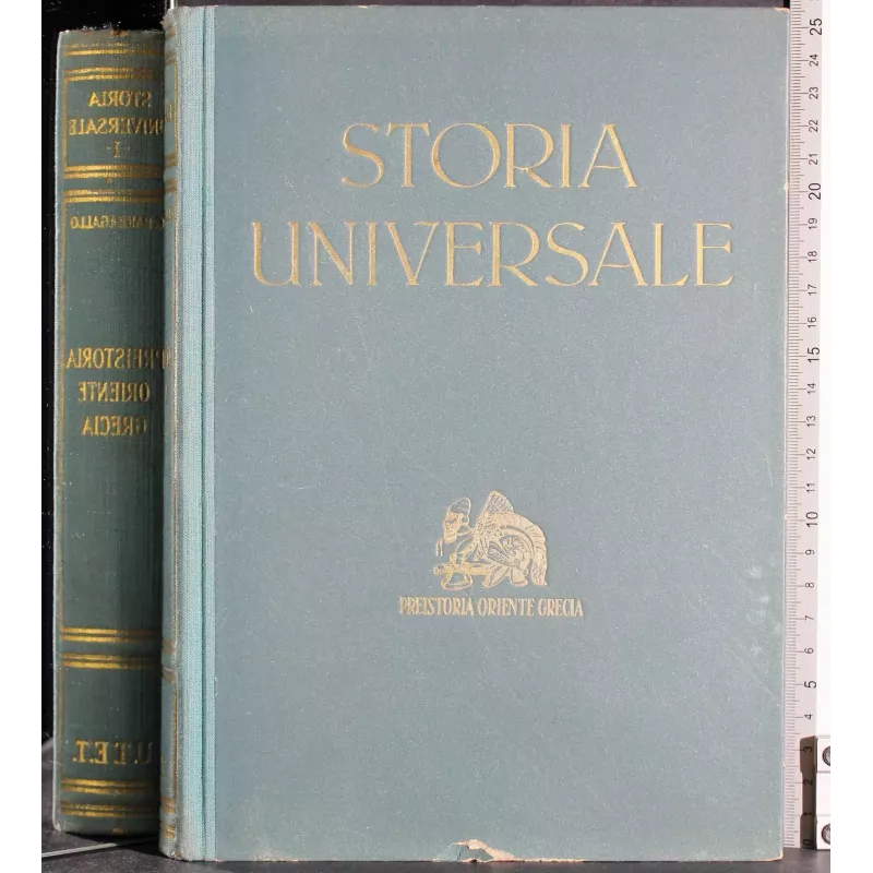 Storia universale Vol 1. Preistoria Oriente Grecia