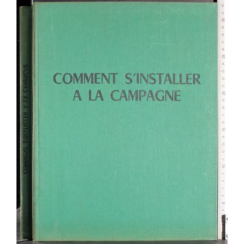 Comment s'installer a la campagne