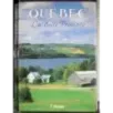 Quebec. La belle Province