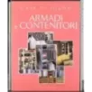 Case di sogno. Armadi e contenitori