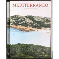 Mediterraneo. Storie/Incontri/Culture