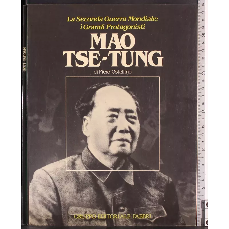 I Grandi Protagonisti. Mao Tse-Tung